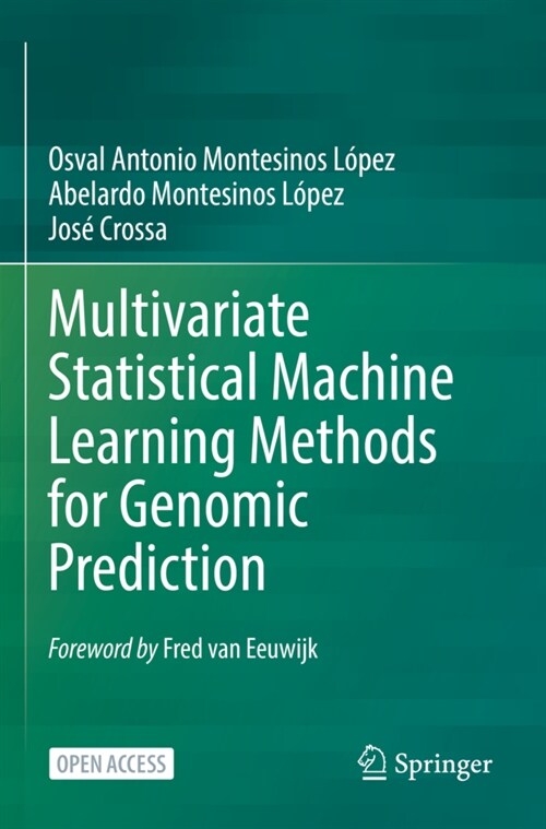 Multivariate Statistical Machine Learning Methods for Genomic Prediction (Paperback)