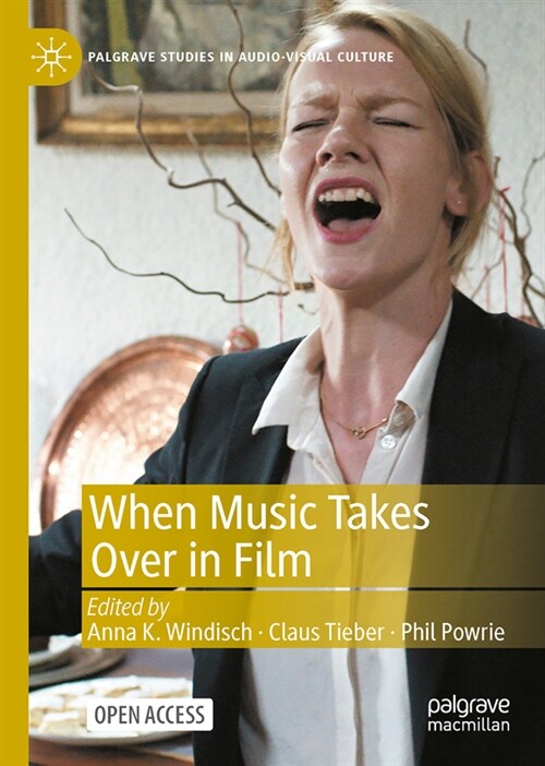 When Music Takes Over in Film (Hardcover)