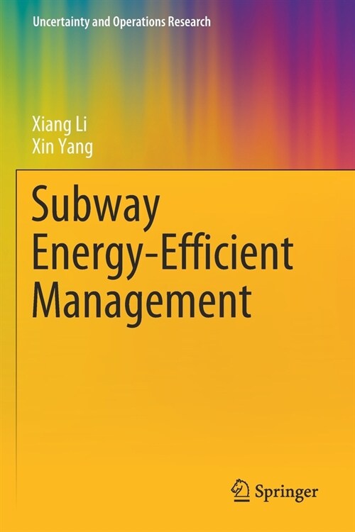 Subway Energy-Efficient Management (Paperback)