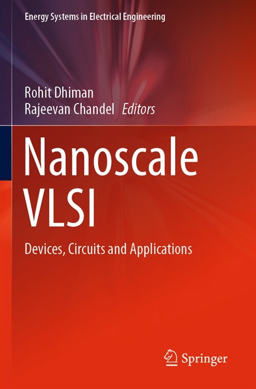 Nanoscale VLSI: Devices, Circuits and Applications (Paperback, 2020)