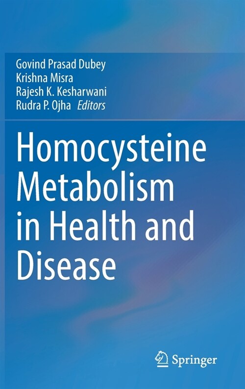 Homocysteine Metabolism in Health and Disease (Hardcover)