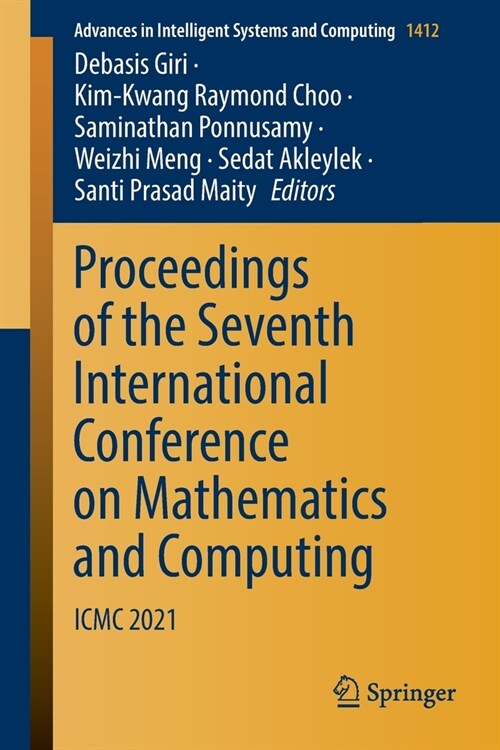 Proceedings of the Seventh International Conference on Mathematics and Computing: ICMC 2021 (Paperback)