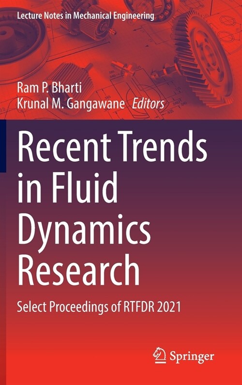 Recent Trends in Fluid Dynamics Research: Select Proceedings of RTFDR 2021 (Hardcover)