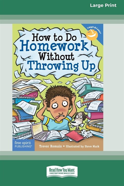 How to Do Homework Without Throwing Up [Standard Large Print 16 Pt Edition] (Paperback)
