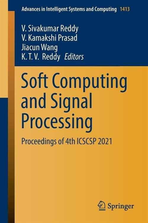 Soft Computing and Signal Processing: Proceedings of 4th ICSCSP 2021 (Paperback)