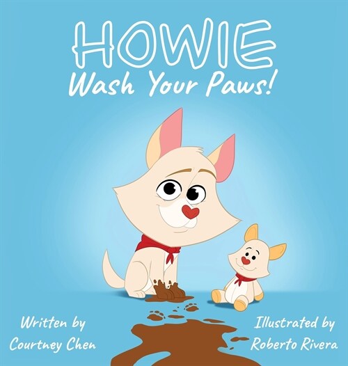 Howie Wash Your Paws! (Hardcover)