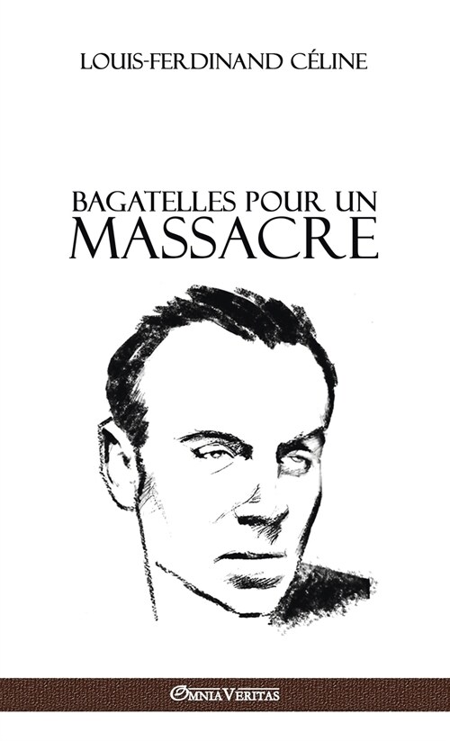 Bagatelles pour un massacre (Hardcover)