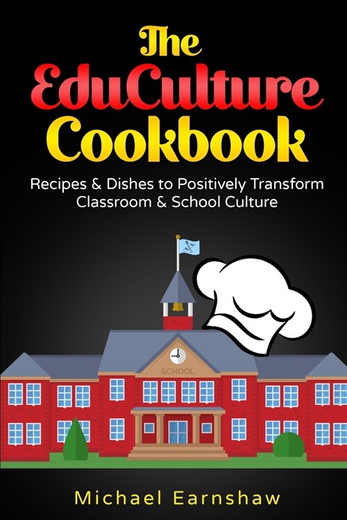 The EduCulture Cookbook (Paperback)