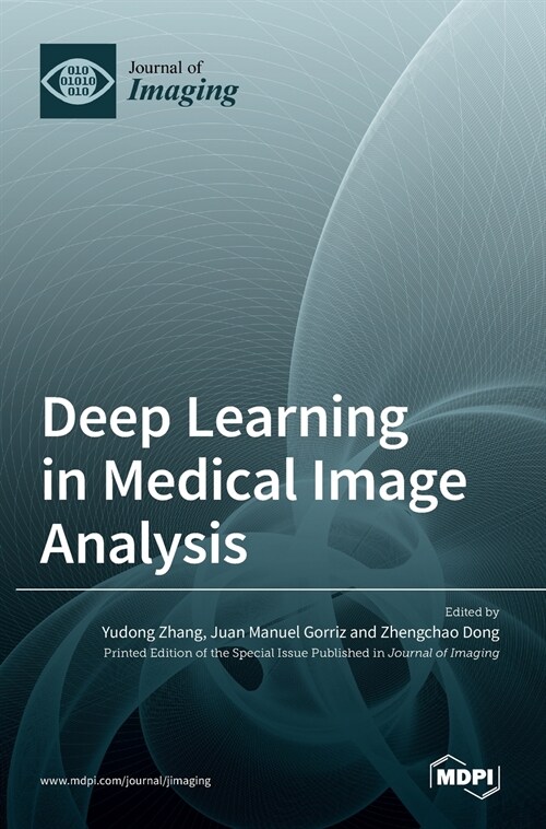 Deep Learning in Medical Image Analysis (Hardcover)