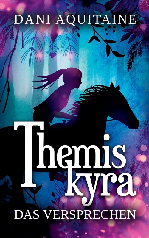 Themiskyra - Das Versprechen: Band 2 (Paperback)