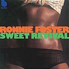 [수입] Ronnie Foster - Sweet Revival [리마스터 한정반]