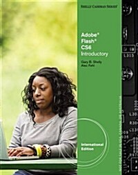 Adobe Flash Cs5 Introductory Concepts and Techniques (Paperback)