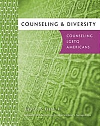 Counseling LGBTQ Americans (Paperback)