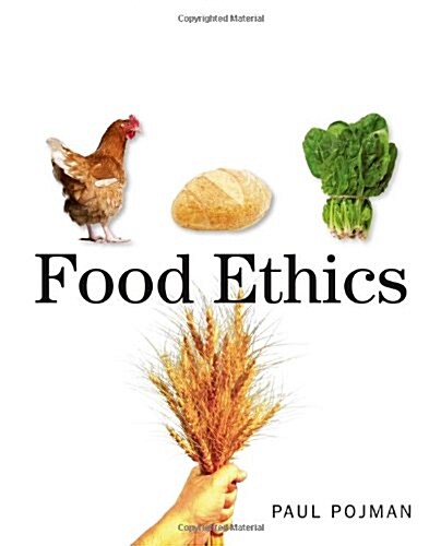 Food Ethics (Paperback)