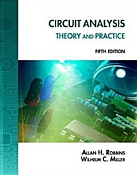 Lab Manual for Robbins/Millers Circuit Analysis: Theory and Practice, 5th (Paperback, 5)