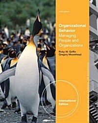 [중고] Organizational Behavior. Gregory Moorhead, Ricky W. Griffin (Paperback, 11, Revised)