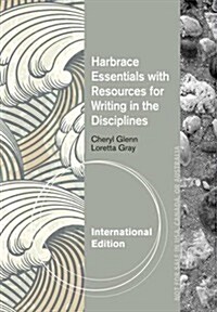 Harbrace Essentials for Writers in the Disciplines. by Cheryl Glenn, Loretta S. Gray (Paperback)