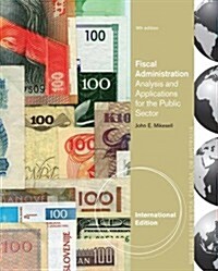 Fiscal Administration (Paperback)
