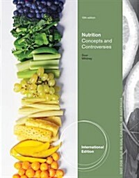 [중고] Nutrition, Concepts and Controversies (Paperback, 13, Revised)