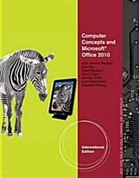 Computer Concepts and Microsoft Office 2010 Illustrated (Paperback)