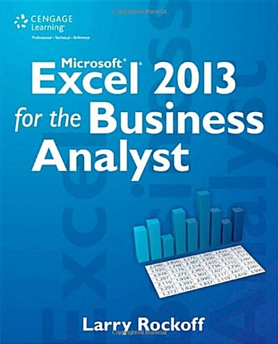 Microsoft Excel 2013 for the Business Analyst (Paperback)