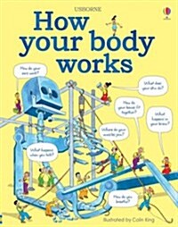 How Your Body Works (Hardcover)