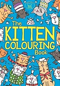 The Kitten Colouring Book (Paperback)