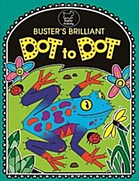 Busters Brilliant Dot To Dot (Paperback)