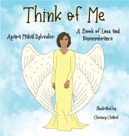 Think of Me: A Book of Loss and Remembrance (Hardcover)