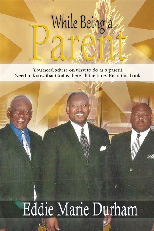 While Being a Parent (Paperback)