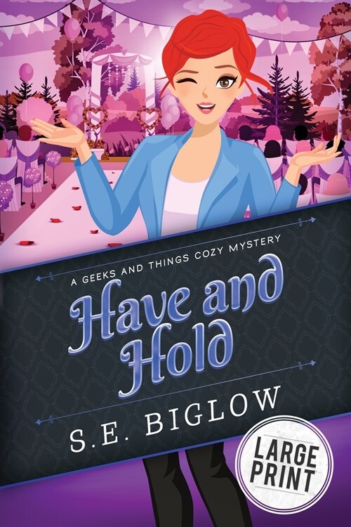 Have and Hold: A Woman Sleuth Mystery (Paperback)