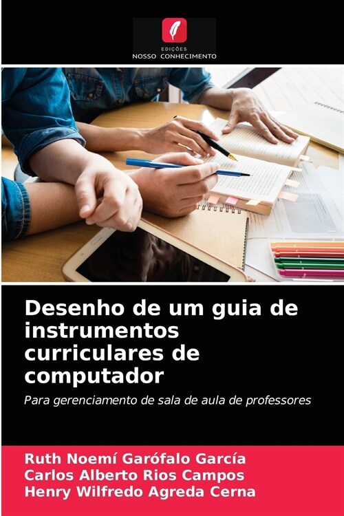 Desenho de um guia de instrumentos curriculares de computador (Paperback)