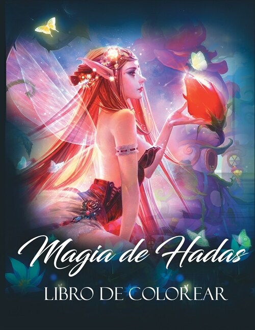 Magia De Hadas: Libro para Colorear de Fantas? (Paperback)