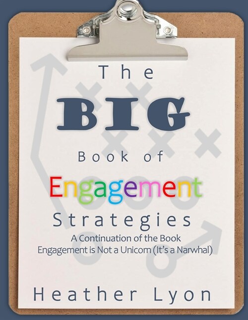 The BIG Book of Engagement Strategies (Paperback)