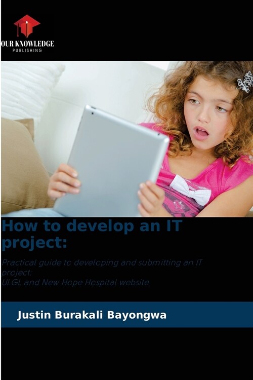 How to develop an IT project (Paperback)