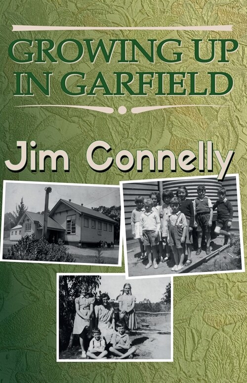 Growing up in Garfield (Paperback)