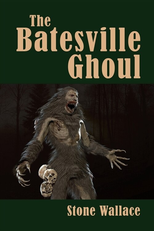 The Batesville Ghoul (Paperback)