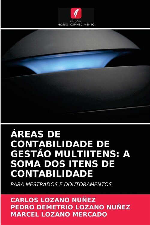 햞eas de Contabilidade de Gest? Multiitens: A Soma DOS Itens de Contabilidade (Paperback)