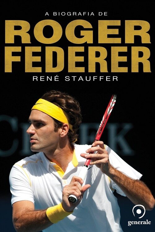 A biografia de Roger Federer (Paperback)