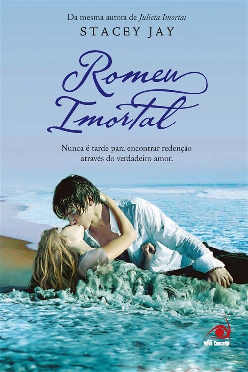 Romeu Imortal (Paperback)