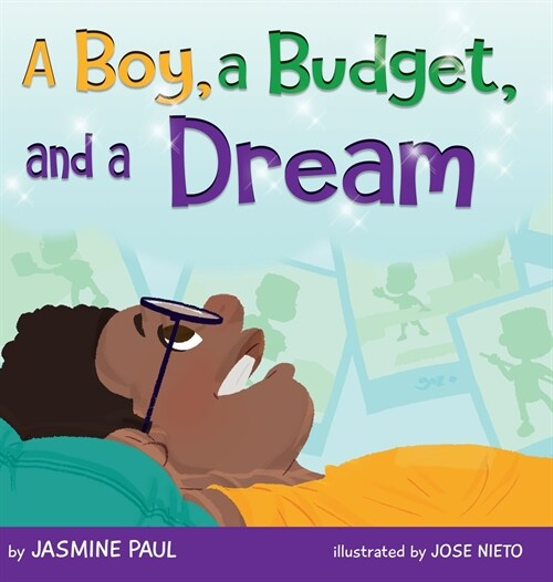 A Boy, a Budget, and a Dream (Hardcover)