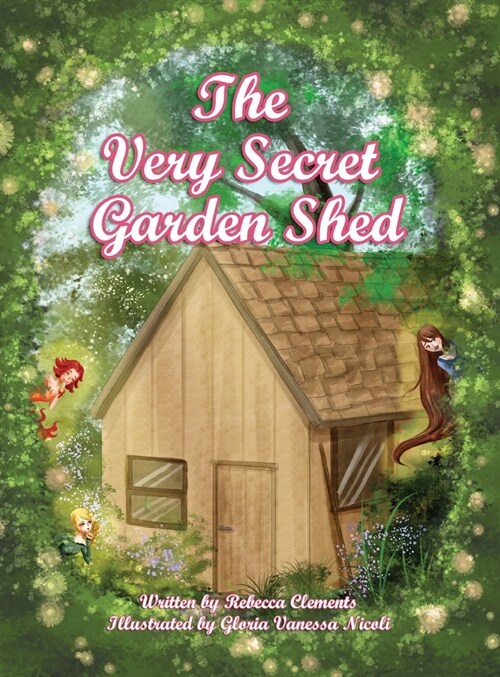 The Very Secret Garden Shed (Hardcover)
