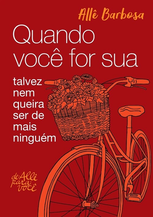 Quando voc?for sua (Paperback)