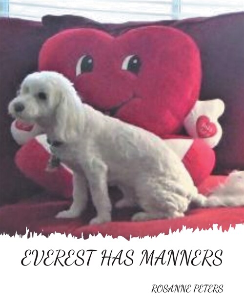 Everest Has Manners (Paperback)