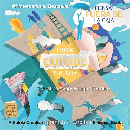 Think Outside the Box / Piensa fuera de la caja: A Suteki Creative Spanish & English Bilingual Book (Paperback)