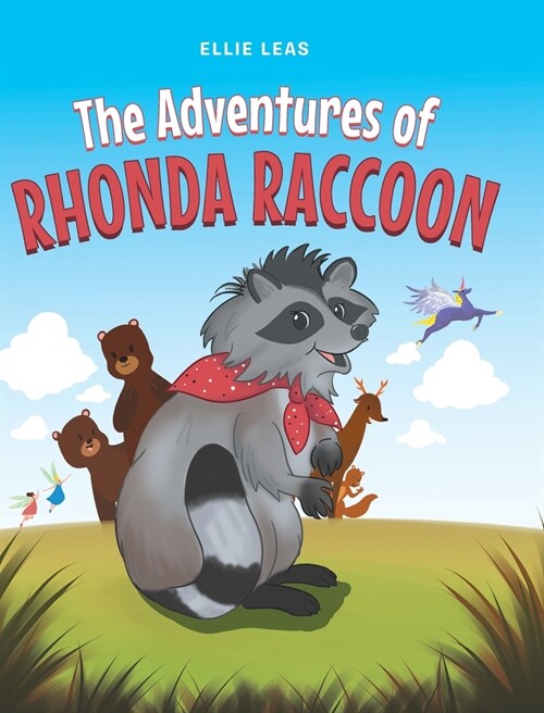 The Adventures of Rhonda Raccoon (Hardcover)