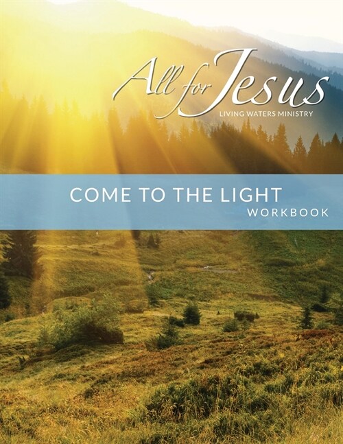 Come to the Light - Workbook (& Leader Guide) (Paperback)