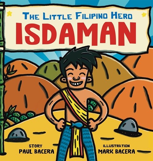 Isdaman: The Little Filipino Hero (Hardcover)