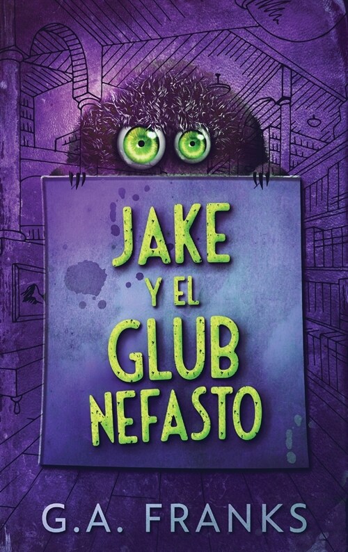 Jake y El Glub Nefasto (Hardcover)