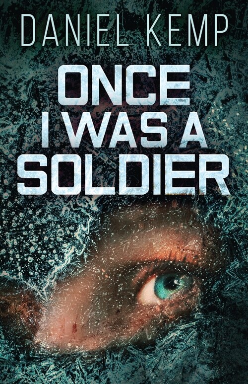 Once I Was A Soldier (Paperback)